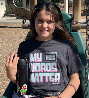 My AAC Words Matter Unisex tee