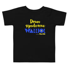 Down syndrome warrior Toddler Short Sleeve Tee