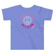 Peace Love & Inclusion Toddler Short Sleeve Tee