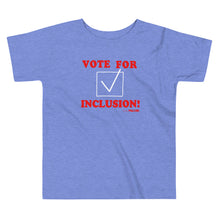 Vote for Inclusion Toddler Short Sleeve Tee