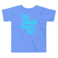 Oh Yeah Watch me -turquoise Toddler Short Sleeve Tee