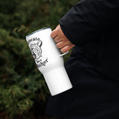 Advocate Like a Mother Travel mug with a handle