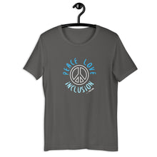 Peace Love Inclusion Adult Unisex tee