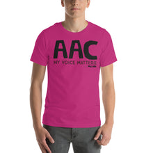 AAC my voice matters Unisex tee