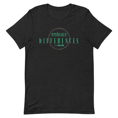 Embrace Differences Unisex tee