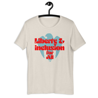 Liberty and Inclusion For All Adult Unisex Tee