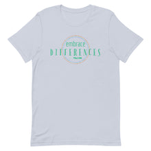 Embrace Differences Unisex tee