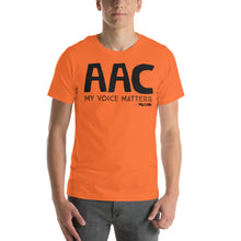 AAC my voice matters Unisex tee