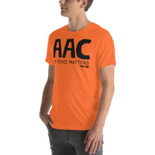 AAC my voice matters Unisex tee