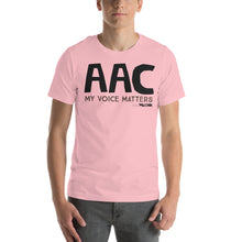 AAC my voice matters Unisex tee