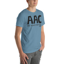 AAC my voice matters Unisex tee