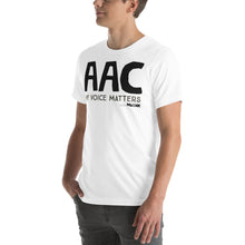 AAC my voice matters Unisex tee