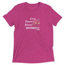 Every flower grows differently unisex Short sleeve tee