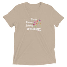 Every flower grows differently unisex Short sleeve tee