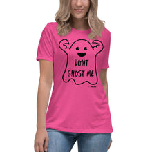 Women's Don’t ghost me Relaxed Tee