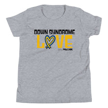 Down syndrome Love Youth Short Sleeve Tee