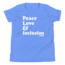 Peace Love & Inclusion Youth Short Sleeve Tee