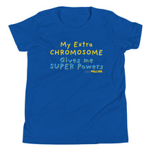 My Extra Chromosome gives me Super Powers Youth Short Sleeve Tee