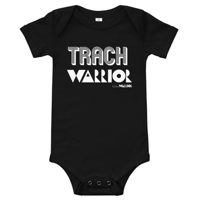 Trach Warrior Babies Onesie