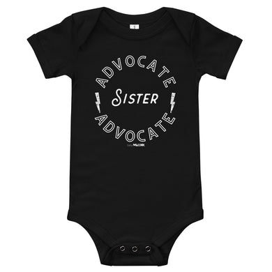 Advocate Sister Advocate Babies Onesie