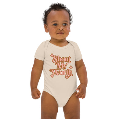 Shout My Worth (2022 Design) Babies Onesie